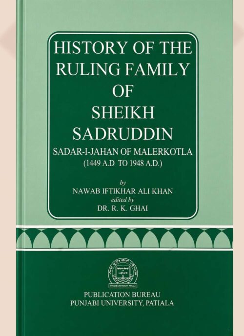 History of the Ruling Family of Sheikh druddin (by: Nawab Iftikhar Ali Khan)